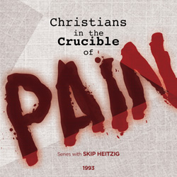 Christians in The Crucible of Pain