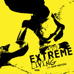 Extreme Living